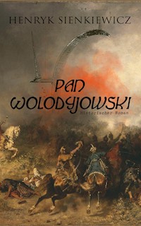 Pan Wolodyjowski (Historischer Roman) - Henryk Sienkiewicz - ebook
