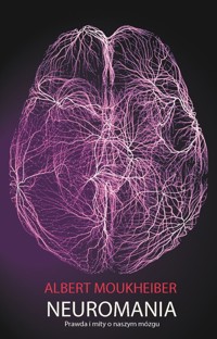 Neuromania - Moukheiber Albert - książka