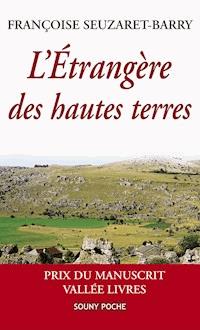 L'Étrangère des hautes terres - Françoise Seuzaret-Barry - ebook