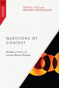Questions of Context - John G. Flett - ebook