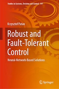 Robust and Fault-Tolerant Control - Patan Krzysztof - ebook