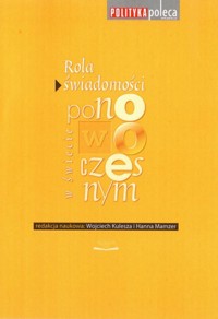 Rola świadomości w świecie ponowoczesnym -  - książka