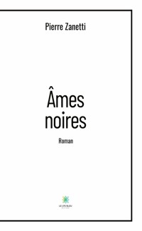 Âmes noires - Pierre Zanetti - ebook