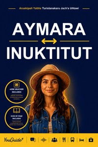 The Language Guide for Travelers - Aymara to Inuktitut - YouGuide - ebook