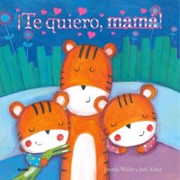 Te quiero, mamá - Joanna Walsh - ebook
