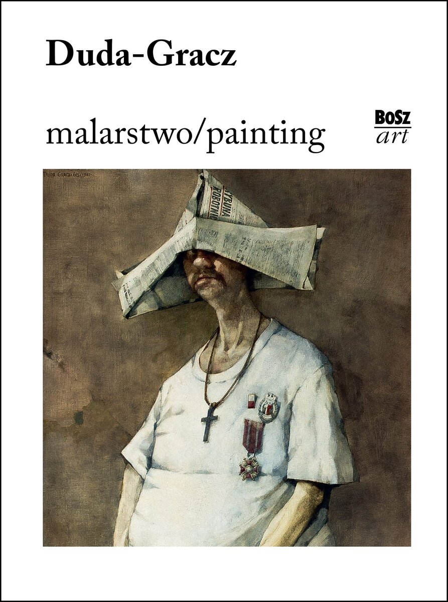 Duda-Gracz. Malarstwo / Painting - Agnieszka Marzec-Jankowska - książka