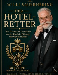 Der Hotel-Retter - Willi Sauerhering - ebook