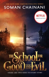 The School for Good and Evil - Chainani Soman - książka