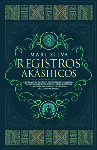 Registros akáshicos - Mari Silva - ebook