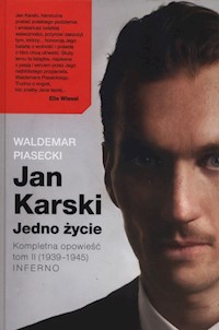 Jan Karski Jedno życie K - Waldemar Piasecki - książka