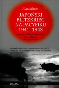 Japoński blitzkrieg na Pacyfiku 1941-1943 - Alan Schom - ebook