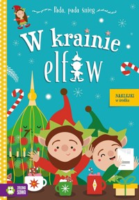 Pada, pada śnieg. W krainie elfów - Rita Dudkowska - książka