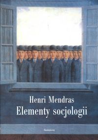 Elementy socjologii - Mendras Henri - książka