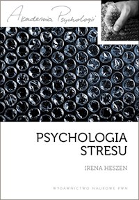 Psychologia stresu - Heszen Irena - książka