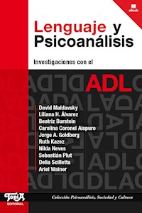 Lenguaje y Psicoanálisis - David Maldavsky - ebook