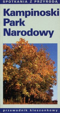 Kampinoski Park Narodowy - Okołów Grzegorz - ebook