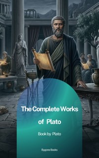 The Complete Works of Plato - Plato - ebook