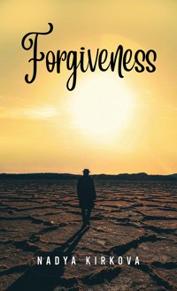 Forgiveness - Nadya Kirkova - ebook