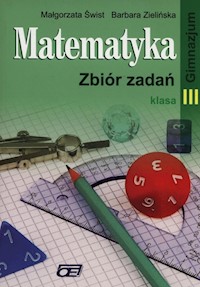 Matematyka 3 Zeszyt ćwiczeń Część 2 - Świst Małgorzata, Zielińska Barbara - książka