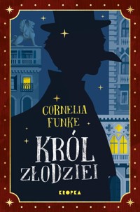 Król złodziei - Cornelia Funke - książka