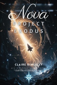 Nova: Project Exodus - Claire Kingsley - ebook