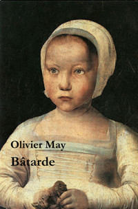 Bâtarde - Olivier May - ebook