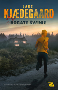 Bogate świnie - Lars Kjædegaard - ebook + audiobook