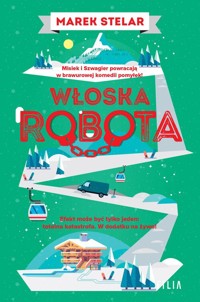 Włoska robota - Marek Stelar - ebook + audiobook + książka
