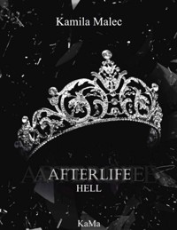 Afterlife Hell - Kamila Malec - ebook + książka