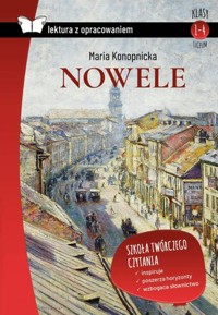 Nowele (Lektura z opracowaniem) - Maria Konopnicka - książka
