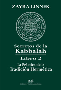 Secretos De La Kabbalah Libro 2 - Zayra Linnek/ Luiz Santos - ebook