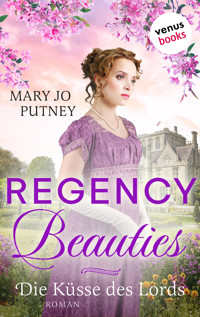 Regency Beauties - Die Küsse des Lords - Mary Jo Putney - ebook
