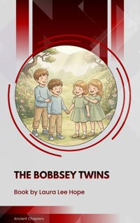 The Bobbsey Twins - Laura Lee Hope - ebook