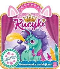 Kucyki Kolorowanka z naklejkami Świat mody -  - książka
