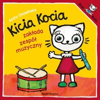 Kicia Kocia zakłada zespół muzyczny - Anita Głowińska - audiobook + książka