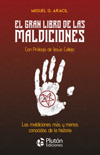 El gran libro de las maldiciones - Miguel G. Aracil - ebook