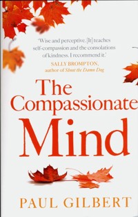 The Compassionate Mind - Gilbert Paul - książka