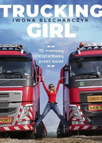 Trucking Girl - Iwona Blecharczyk - książka