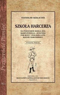 Szkoły Harcerza - Sedlaczek Stanisław - książka