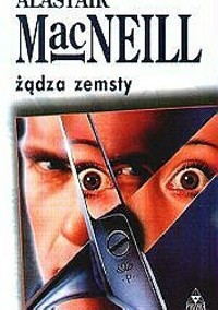 Żądza zemsty - Alastair MacNeill - ebook
