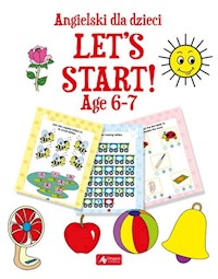 Angielski dla dzieci Let’s Start! Age 6-7 -  - książka
