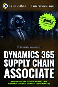 Dynamics 365 Supply Chain Associate - Cybellium - ebook