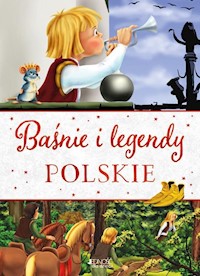 Baśnie i legendy polskie - Skwark Dorota - książka