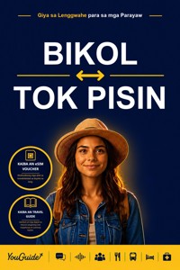 The Language Guide for Travelers - Bikol to Tok Pisin - YouGuide - ebook