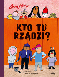 Kto tu rządzi? - Lisen Adbage - książka