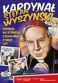 Kardynał Stefan Wyszyński - Aleksandra Polewska - książka