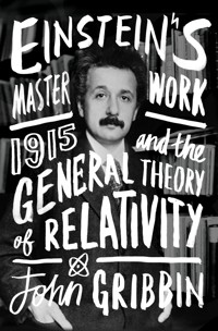 Einstein's Masterwork - John Gribbin - ebook