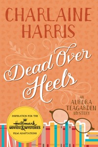 Dead Over Heels - Charlaine Harris - ebook