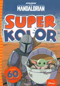 Superkolor. Star Wars The Mandalorian -  - książka