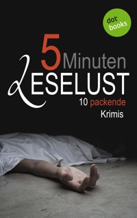 5 Minuten Leselust - Band 2: 10 packende Krimis -  - ebook